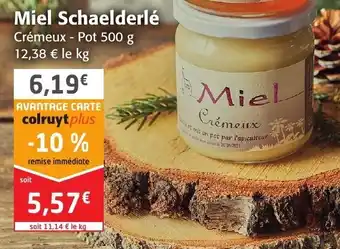 Colruyt Miel Schaelderlé offre