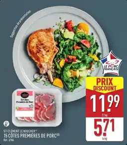 ALDI ST-CLÉMENT LE BOUCHER 15 CÔTES PREMIÈRES DE PORC offre