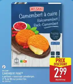 ALDI MILSANI CAMEMBERT PANÉ offre