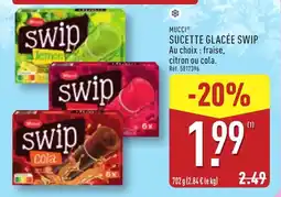ALDI MUCCI SU CETTE GLACÉE SWIP offre