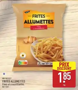 ALDI MR FRITES FRITES ALLUMETTES offre