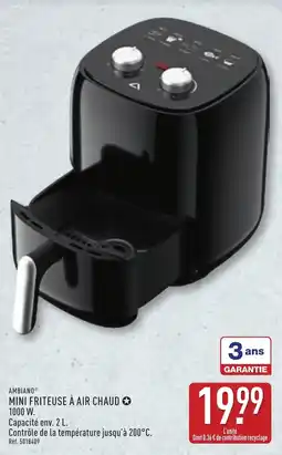 ALDI AMBIAINO MINI FRITURE À AIR CHAUD offre