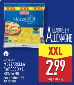 ALDI MILSANI MOZZARELLA RÂPÉES XXL offre