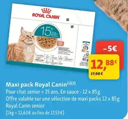 Maxi Zoo Royal Canin offre
