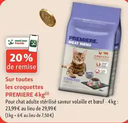 Maxi Zoo PREMIERE croquettes offre