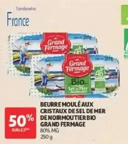 Auchan Grand Fermage Beurre moulé aux cristaux de sel de mer offre