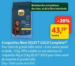 Maxi Zoo SELECT GOLD Croquettes Maxi Senior offre