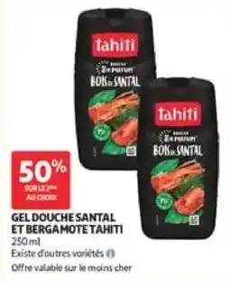 Auchan Tahiti Gel douche santal et bergamote offre