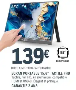 E.Leclerc Espace Culturel ARZOPA ECRAN PORTABLE 15,6" TACTILE FHD offre