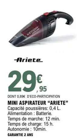 E.Leclerc Ariete Mini aspirateur offre
