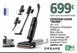 E.Leclerc DREAME ASPIRATEUR LAVEUR offre