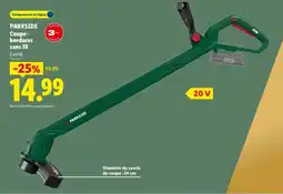 Lidl PARKSIDE Coupe-bordures sans fil offre