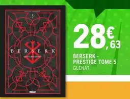 E.Leclerc Espace Culturel GLENAT BERSERK - PRESTIGE TOME 5 offre