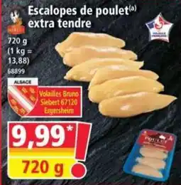 Norma Volailles Bruno Escalopes de poulet offre