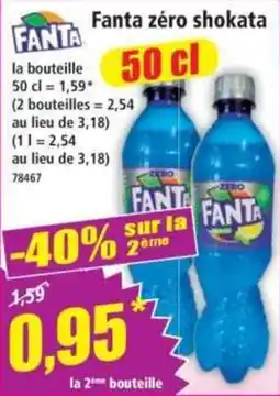 Norma Fanta zéro shokata offre