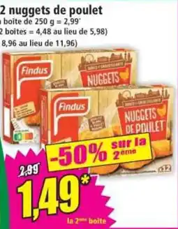 Norma Findus Nuggets de poulet offre