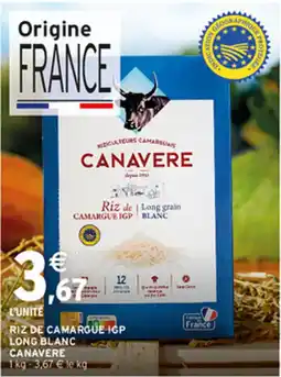 Intermarché CANAVERE Riz de Camargue IGP offre