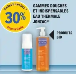 E.Leclerc Parapharmacie Jonzac Gamme douches et indispensables eau thermale offre