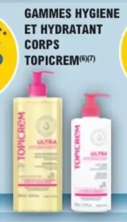 E.Leclerc Parapharmacie Topicrem gammes hygiene et hydratant corps offre