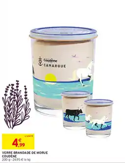 Intermarché Coudène VERRE BRANDADE DE MORUE offre