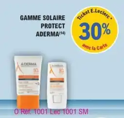 E.Leclerc Parapharmacie Aderma gamme solaire protect offre
