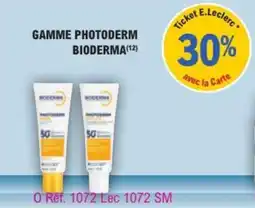 E.Leclerc Parapharmacie BIODERMA GAMME PHOTODERM offre