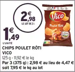 Intermarché Vico Chips Poulet Rôti offre