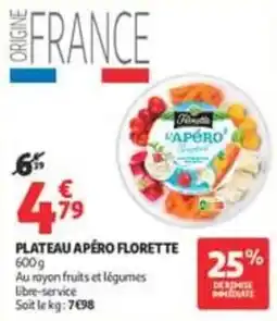 Auchan Supermarché FLORETTA Plateau apéro offre