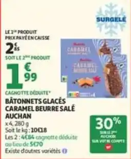Auchan Supermarché AUCHAN BÂTONNETS GLACÉS CARAMEL BEURRE SALÉ offre