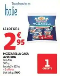 Auchan Supermarché MOZZARELLA CASA AZZURRA offre