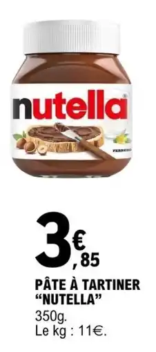 E.Leclerc Nutella Pâte à tartiner offre
