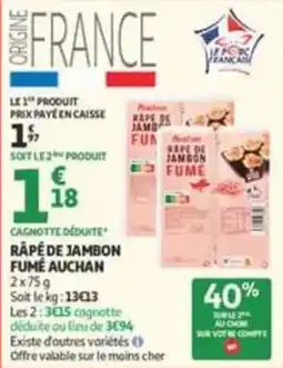 Auchan Supermarché Auchan Râpé de jambon fumé offre