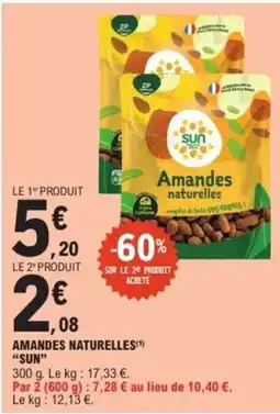E.Leclerc Express SUN Amandes naturelles offre