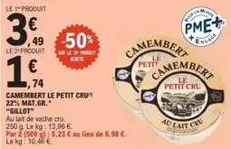 E.Leclerc Express Gillot Camembert Le Petit Cru offre