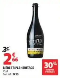 Auchan Supermarché HERITAGE BIÈRE TRIPLE offre