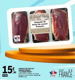 E.Leclerc Le Canard Péridy Chapelet de Filets de Canard Français offre