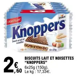 E.Leclerc Knoppers Biscuits lait et noisettes offre