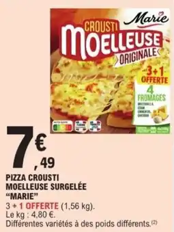 E.Leclerc Express Marie Pizza crousti moelleuse offre