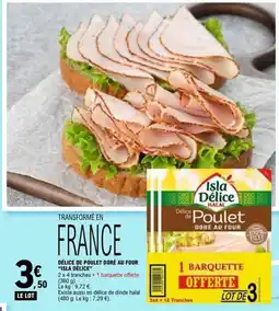 E.Leclerc Isla Délice Délice de Poulet offre