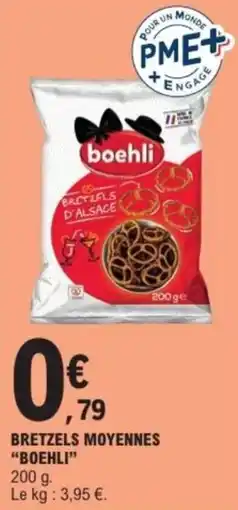 E.Leclerc Express boehli Bretzels moyennes offre
