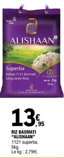 E.Leclerc Alishaan riz basmati offre