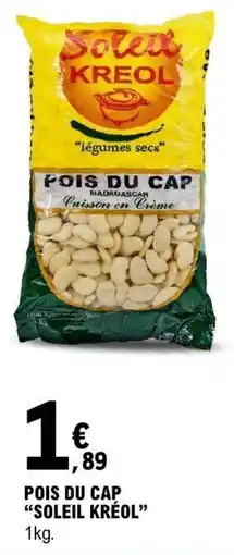 E.Leclerc SOLEIL KRÉOL POIS DU CAP offre