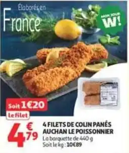 Auchan Supermarché AUCHAN LE POISSONNIER 4 FILETS DE COLIN PANÉS offre