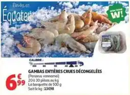 Auchan Supermarché GAMBAS ENTIÈRES CRUES DÉCONGELÉES offre