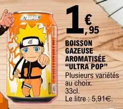 E.Leclerc ULTRAPOP BOISSON GAZEUSE AROMATISÉE offre