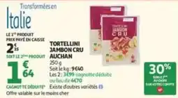 Auchan Supermarché AUCHAN TORTELLINI JAMBON CRU offre