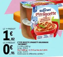 E.Leclerc Naturnes P'tite Recette Spaghetti Bolognaise offre
