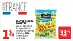 Auchan Supermarché FLORETTTE SALADE ICEBERG offre