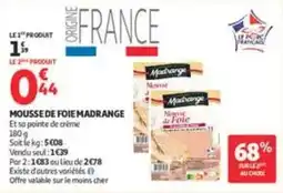 Auchan Supermarché Madrange Mousse de Foie offre