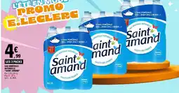 E.Leclerc Saint Amand Eau minérale naturelle offre